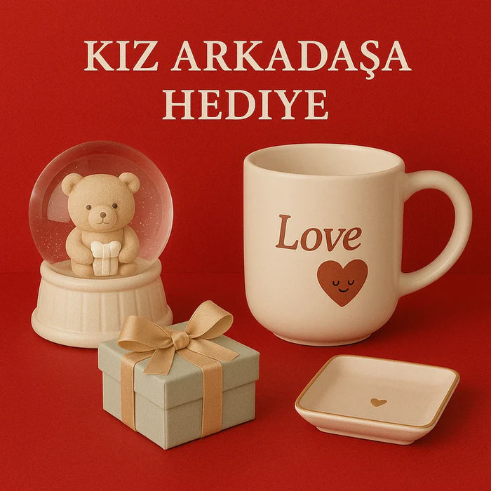 Kız Arkadaşa Özel Ürünler